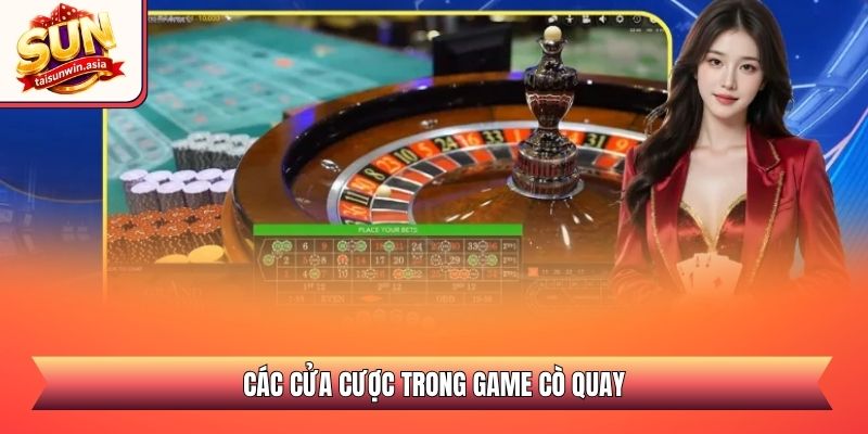 Các cửa cược trong game cò quay